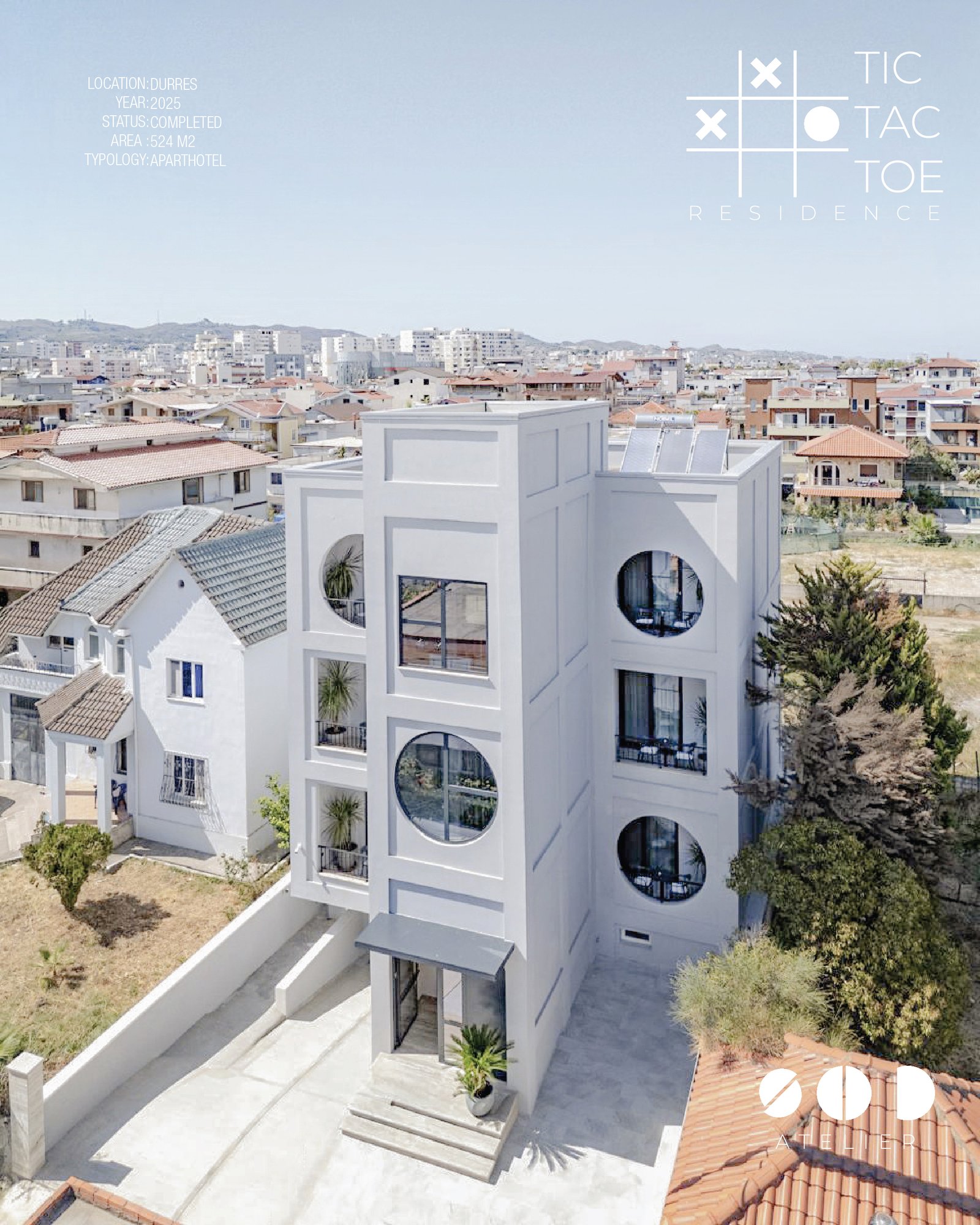 TIC TAC TOE Residence